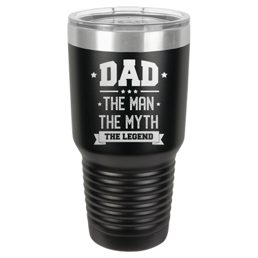 Dad The Man The Myth The Legend 30oz Ringneck Tumbler